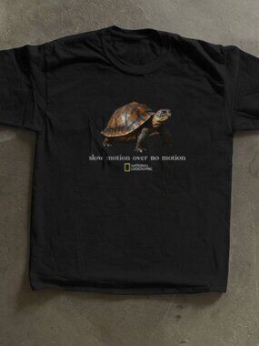 Slow Motion Over No Motion SHirt, National Geographic Turtle Tee, Nature Gift